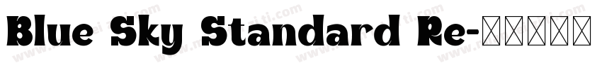 Blue Sky Standard Re字体转换